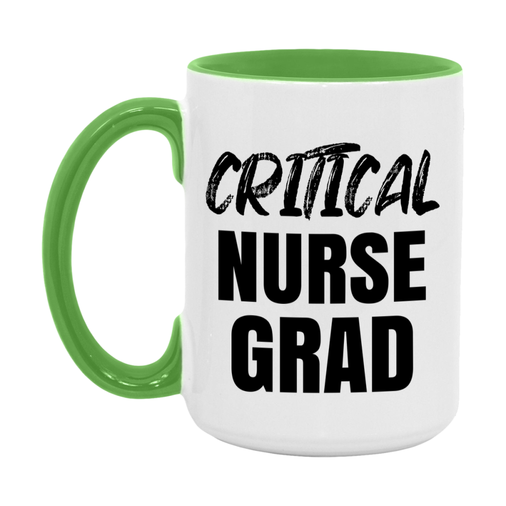 Critical Nurse Grad Coffee Mug - Ceramic Nursing Graduation Gift