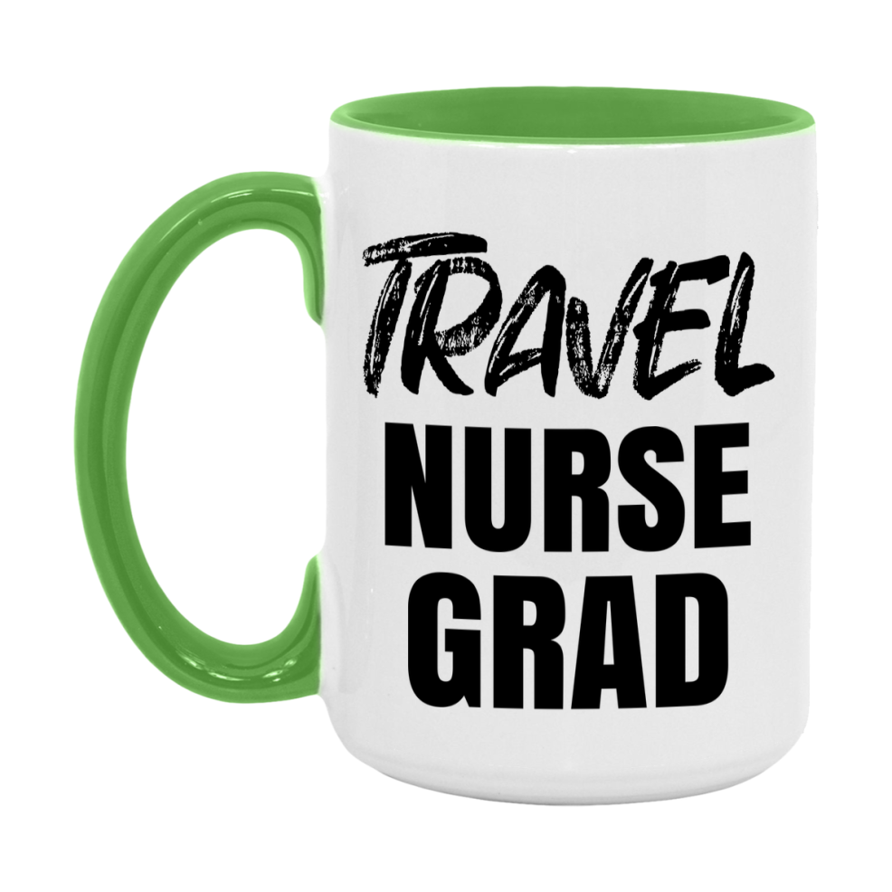 Travel Nurse Grad Coffee Mug - Ceramic Nursing Graduation Gift