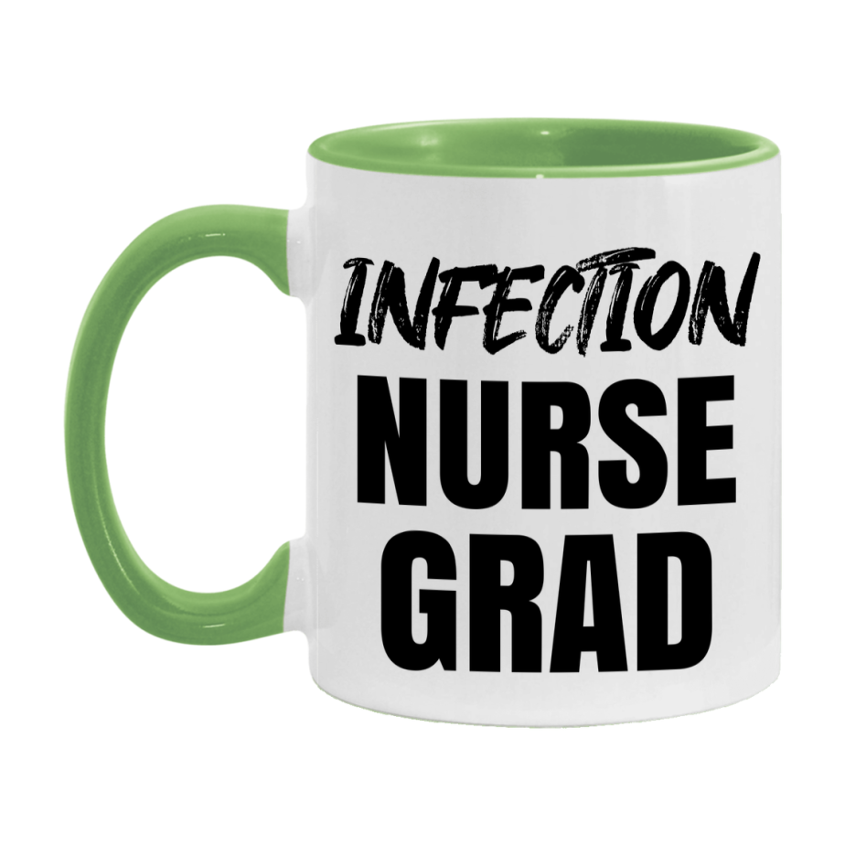 Infection Nurse Grad Coffee Mug - Ceramic Nursing Graduation Gift