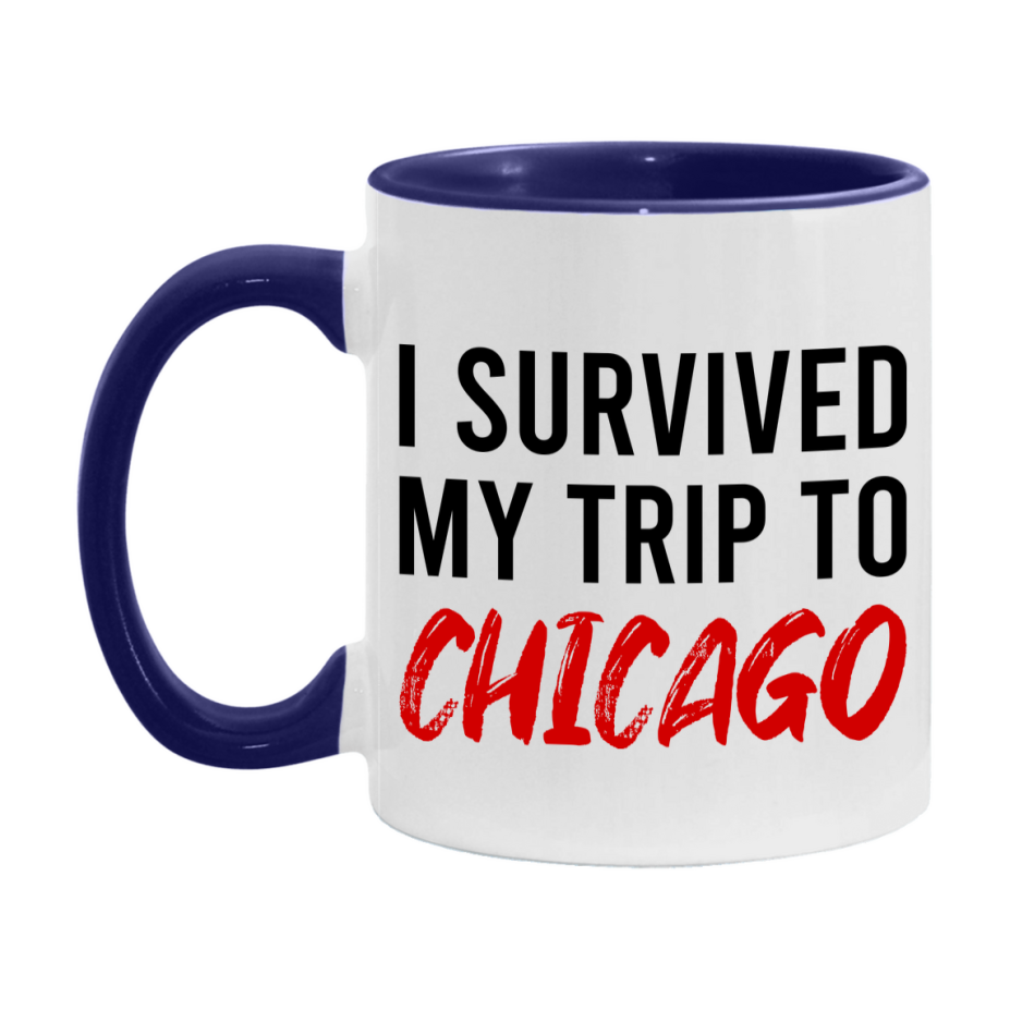 Funny Travel Mug – I Survived My Trip to Chicago, 11oz or 15oz White Ceramic Coffee Mug, Novelty Travel Gift
