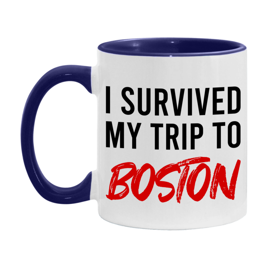 Funny Travel Mug – I Survived My Trip to Boston, 11oz or 15oz White Ceramic Coffee Mug, Novelty Travel Gift