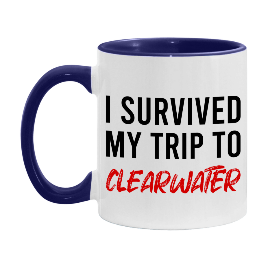 Funny Travel Mug – I Survived My Trip to Clearwater, 11oz or 15oz White Ceramic Coffee Mug, Novelty Travel Gift