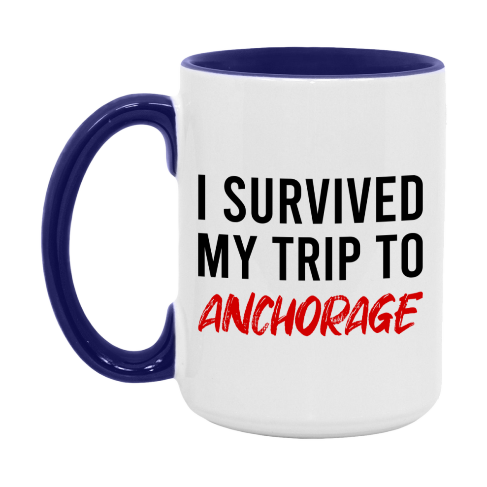 Funny Travel Mug – I Survived My Trip to Anchorage, 11oz or 15oz White Ceramic Coffee Mug, Novelty Travel Gift