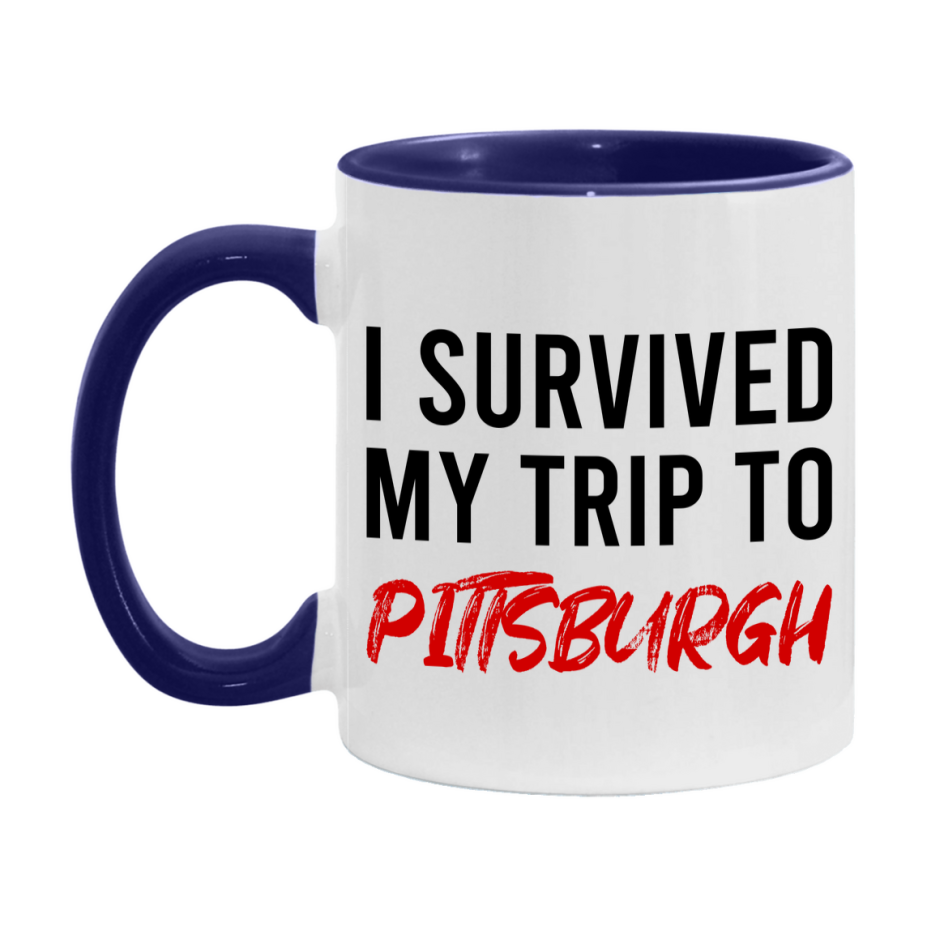 Funny Travel Mug – I Survived My Trip to Pittsburgh, 11oz or 15oz White Ceramic Coffee Mug, Novelty Travel Gift