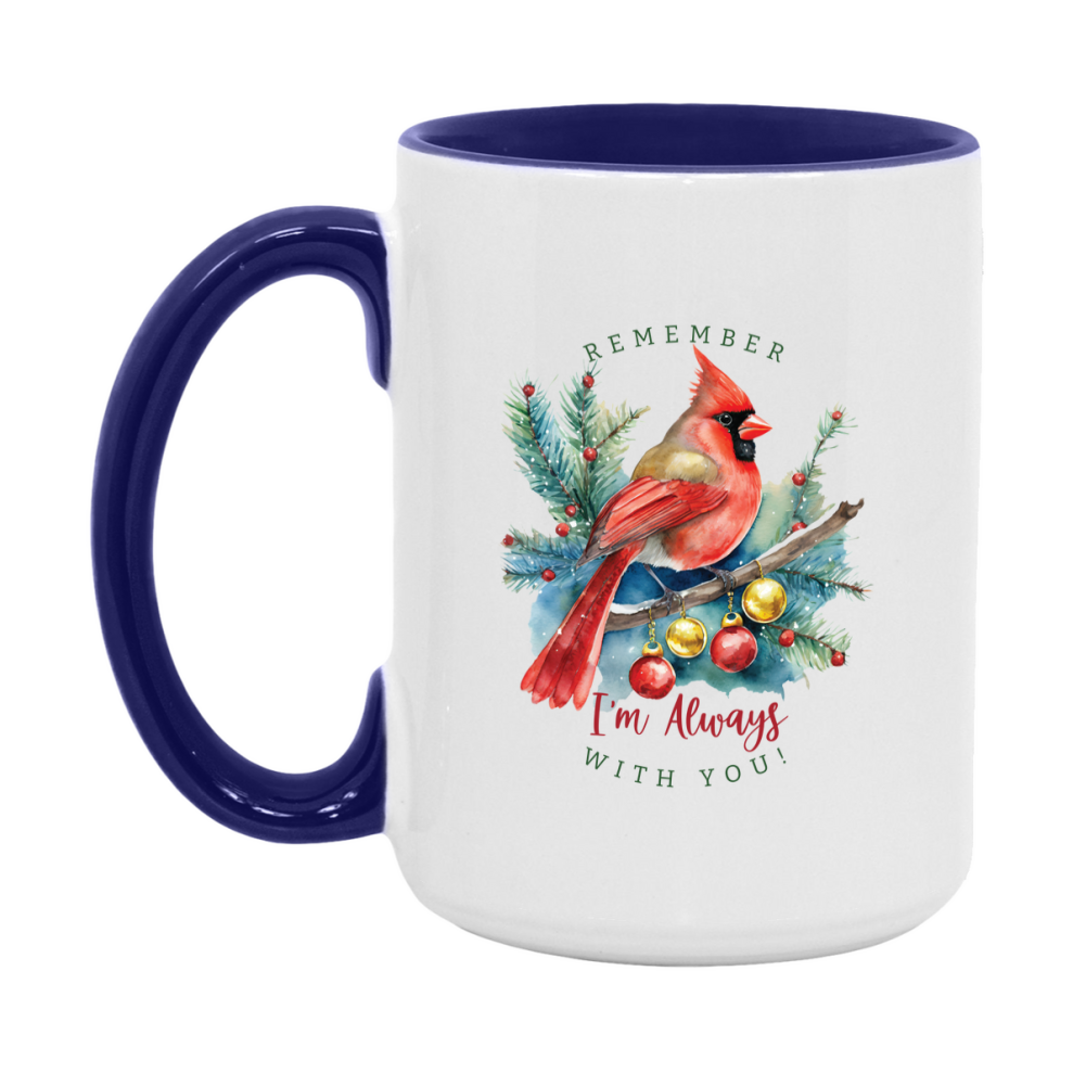 Red Cardinal Mug – Northern Red Cardinal Christmas Mug with Heartfelt Message, 11oz or 15oz White Ceramic Coffee Cup