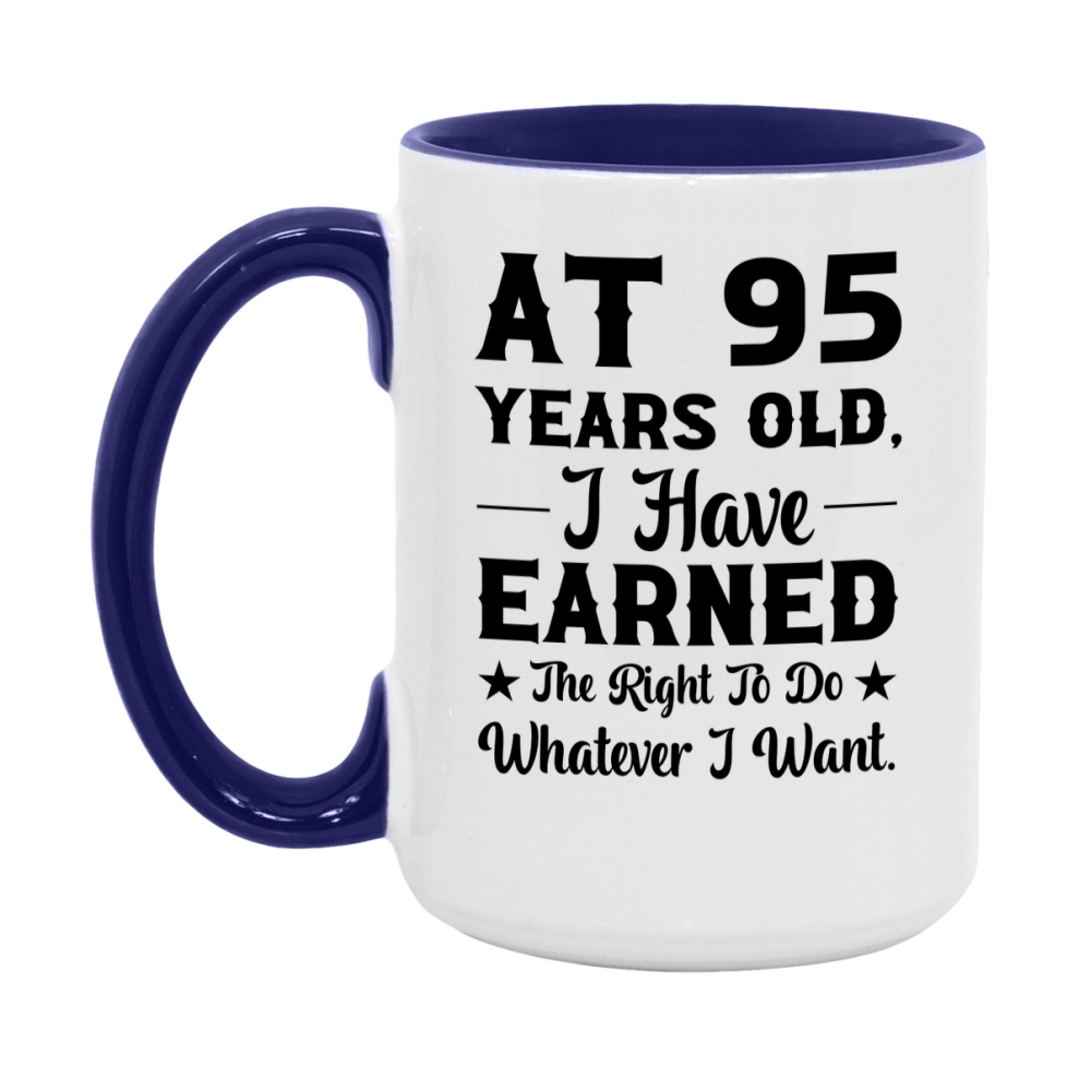 Birthday Gift for 95 Year Old Men and Women, Funny Coffee Mug, 11oz or 15oz Ceramic White Cup