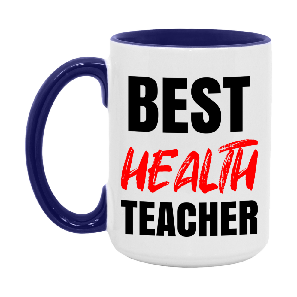 Teacher Superlative Mug, Best Health Teacher Gift, 11oz or 15oz White Ceramic Coffee Cup for Health Teacher