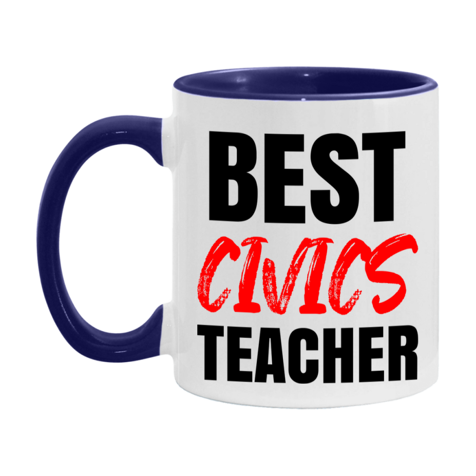 Teacher Superlative Mug, Best Civics Teacher Gift, 11oz or 15oz White Ceramic Coffee Cup for Civics Teacher