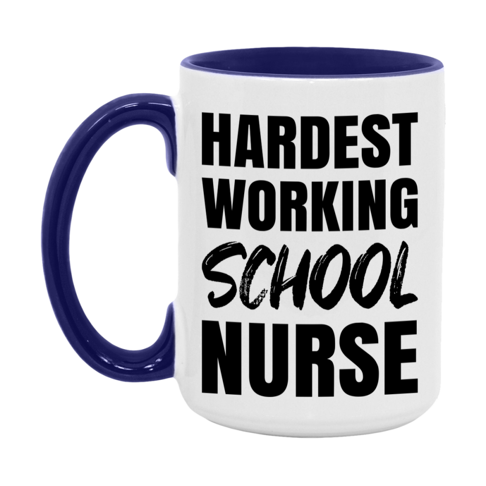 Nurse Superlative Mug, Hardest Working School Nurse Gift, 11oz or 15oz Ceramic Coffee Cup Gift