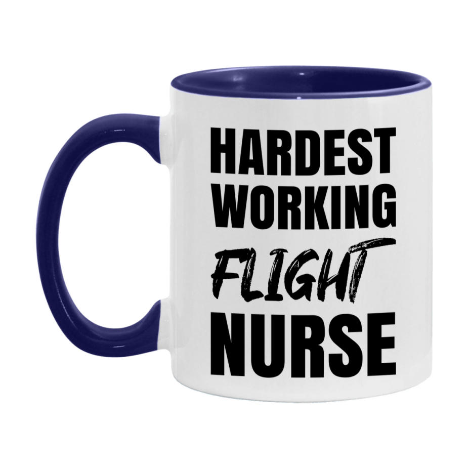 Nurse Superlative Mug, Hardest Working Flight Nurse Gift, 11oz or 15oz Ceramic Coffee Cup Gift