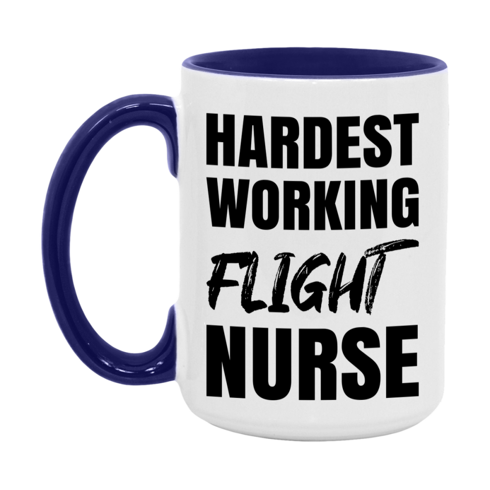 Nurse Superlative Mug, Hardest Working Flight Nurse Gift, 11oz or 15oz Ceramic Coffee Cup Gift