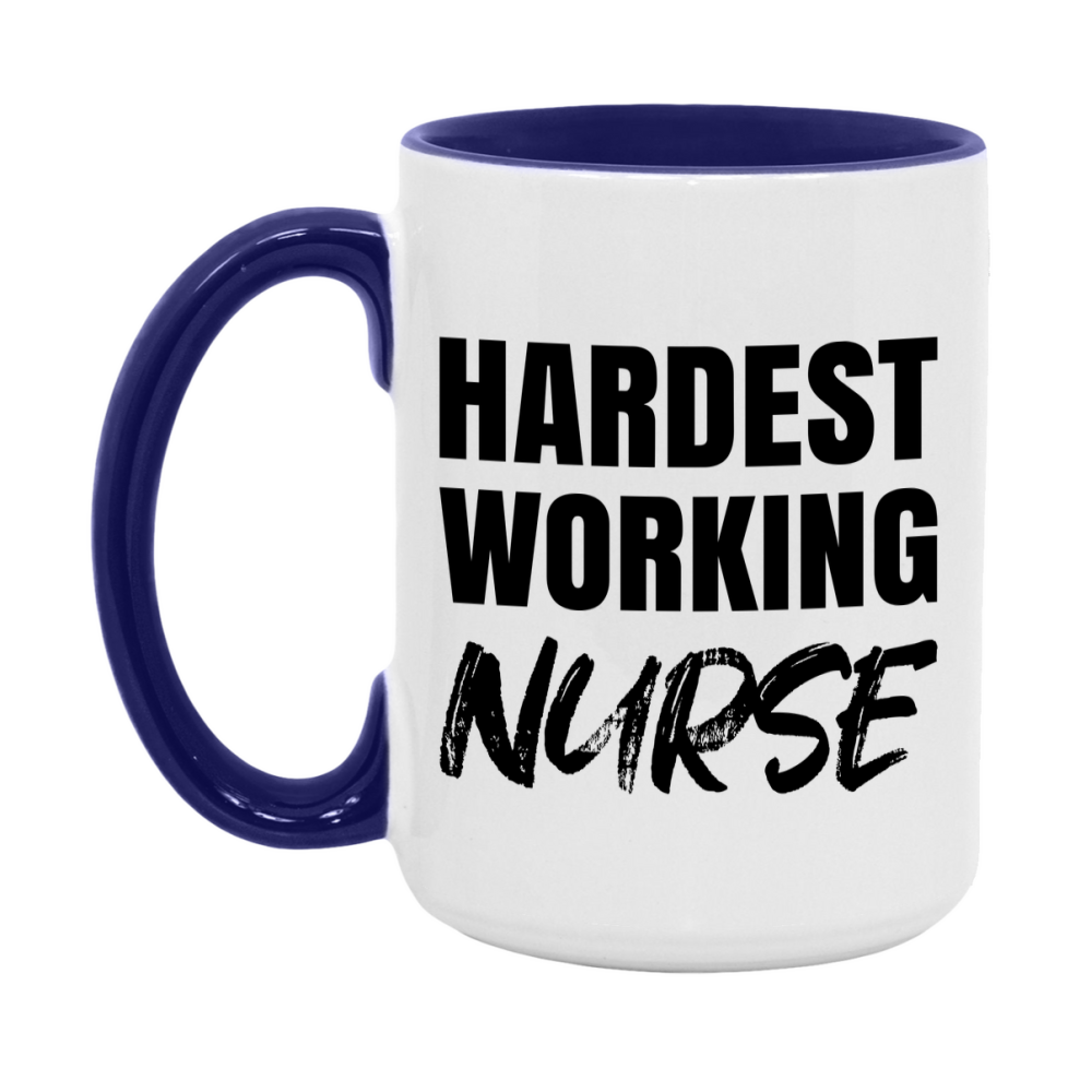 Nurse Superlative Mug, Hardest Working Nurse, 11oz or 15oz Ceramic Coffee Mug, Double-Sided Cup, Gift for Nurse, Coworker Gift, Boss Gift