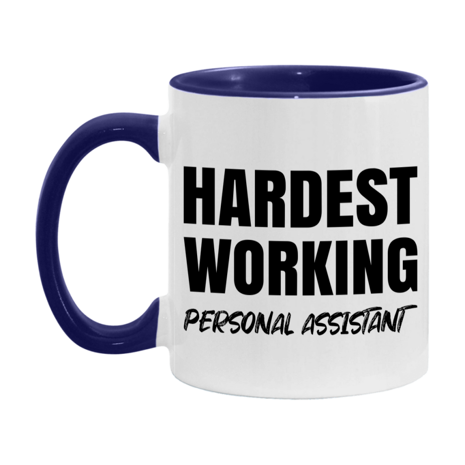 Personal Assistant Superlative Mug, Hardest Working Personal Assistant, 11oz or 15oz Ceramic Coffee Mug, Double-Sided Cup, Gift for Personal Assistant, Coworker Gift, Boss Gift