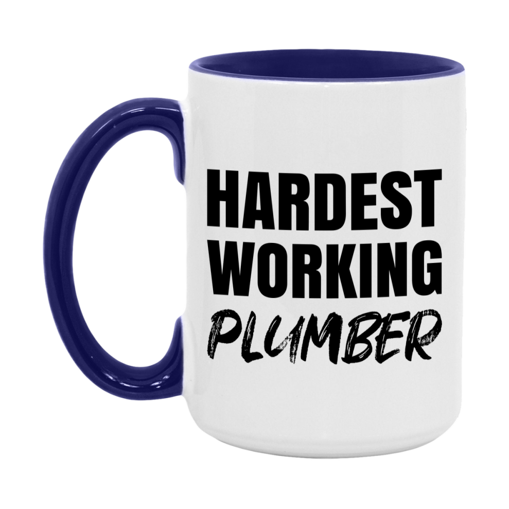Plumber Superlative Mug, Hardest Working Plumber, 11oz or 15oz Ceramic Coffee Mug, Double-Sided Cup, Gift for Plumber, Coworker Gift, Boss Gift