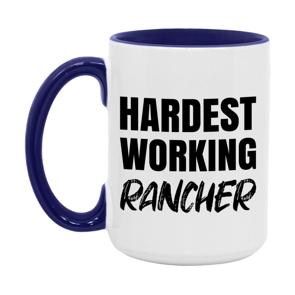 Rancher Superlative Mug, Hardest Working Rancher, 11oz or 15oz Ceramic Coffee Mug, Double-Sided Cup, Gift for Rancher, Coworker Gift, Boss Gift
