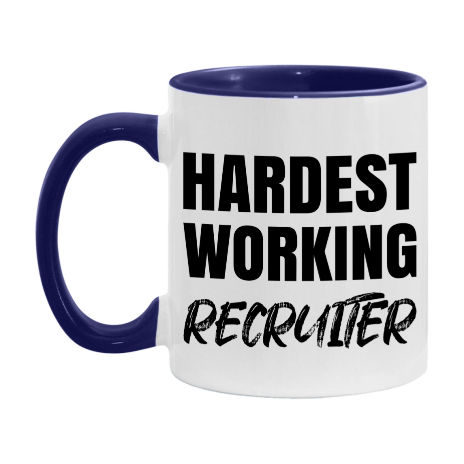 Recruiter Superlative Mug, Hardest Working Recruiter, 11oz or 15oz Ceramic Coffee Mug, Double-Sided Cup, Gift for Recruiter, Coworker Gift, Boss Gift