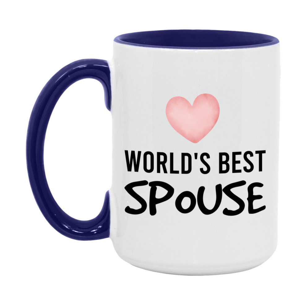World's Best Spouse Mug, Spouse Superlative Coffee Mug, 11oz or 15oz Ceramic Cup, Gift for Spouse