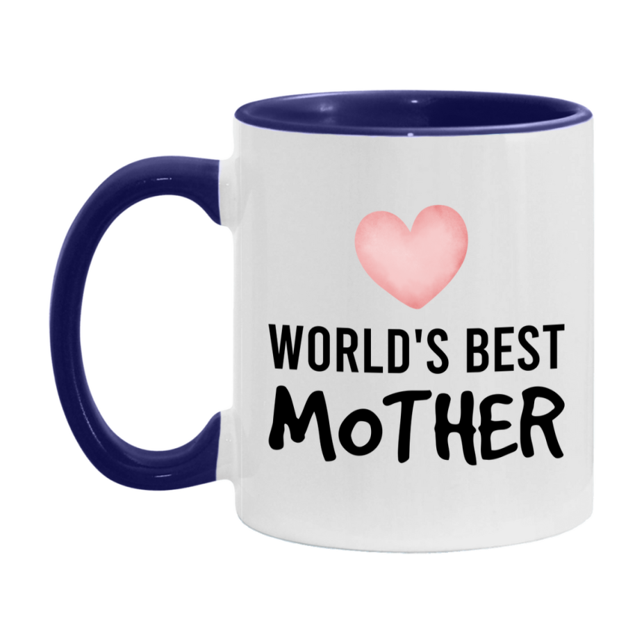 World's Best Mother Mug, Mother Superlative Coffee Mug, 11oz or 15oz Ceramic Cup, Gift for Mother