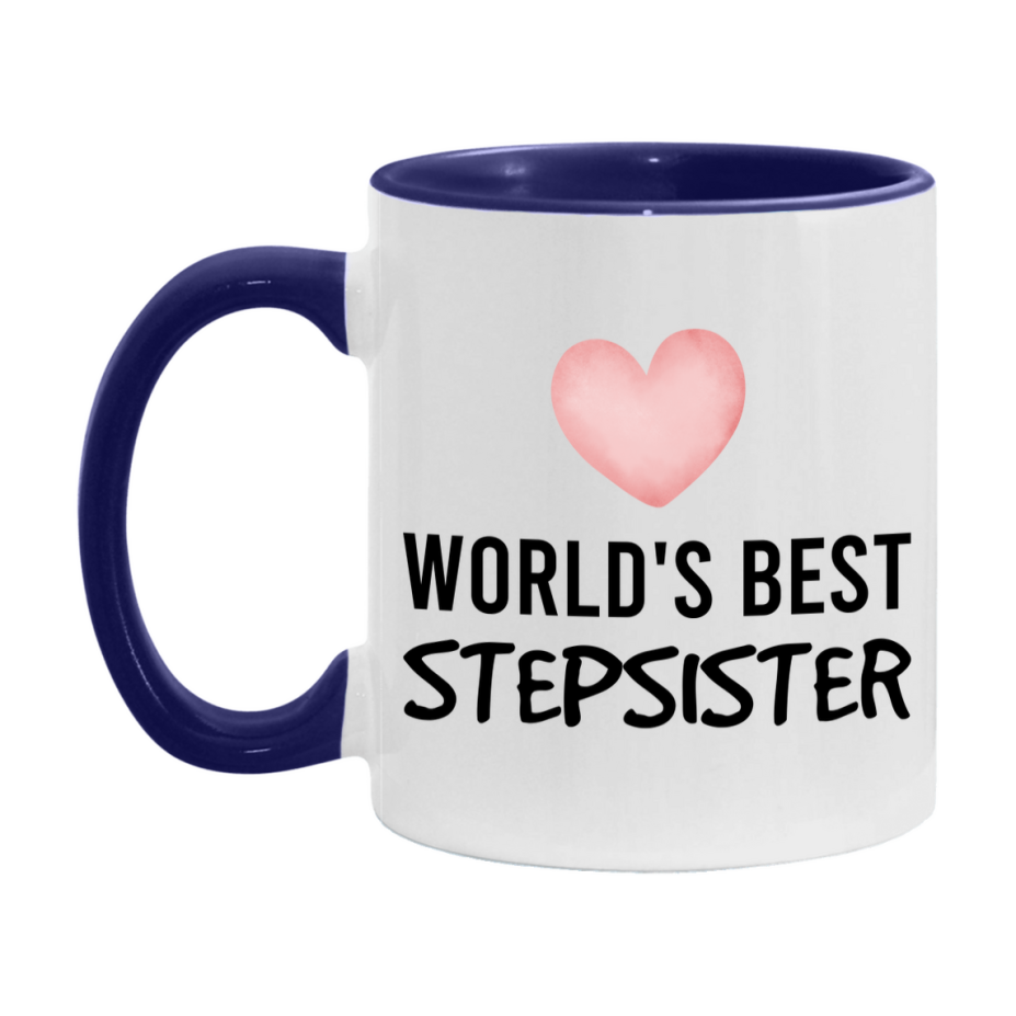 World's Best Stepsister Mug, Stepsister Superlative Coffee Mug, 11oz or 15oz Ceramic Cup, Gift for Stepsister