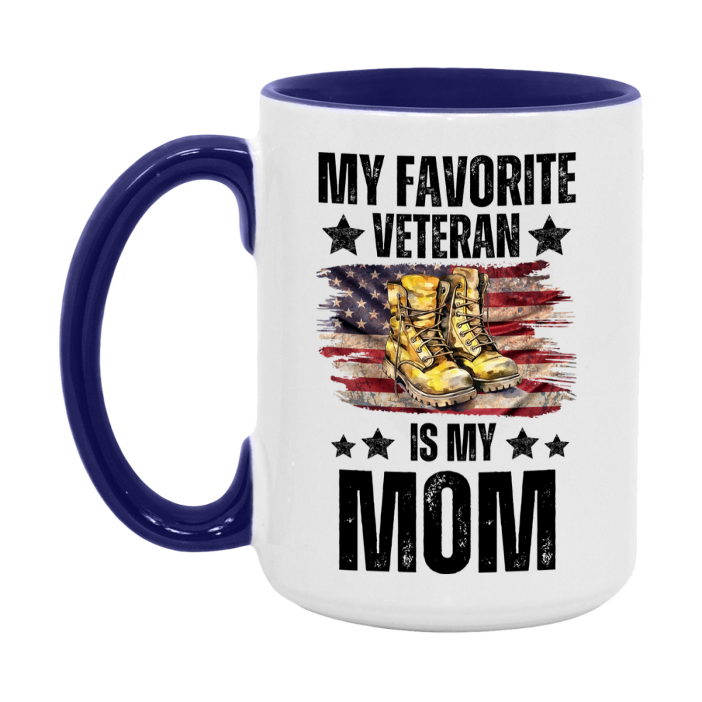 Veteran Gift Mug, My Favorite Veteran Is My Mom, 11oz or 15oz Ceramic Coffee Cup Gift for Mom