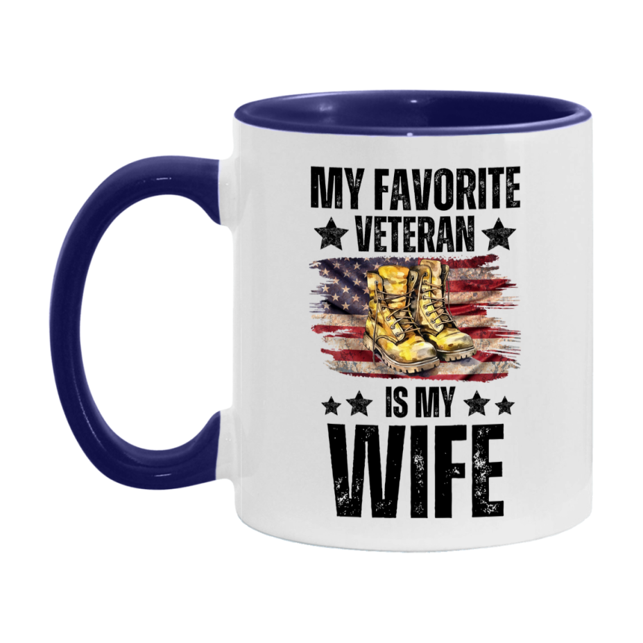 Veteran Gift Mug, My Favorite Veteran Is My Wife, 11oz or 15oz Ceramic Coffee Cup Gift for Wife