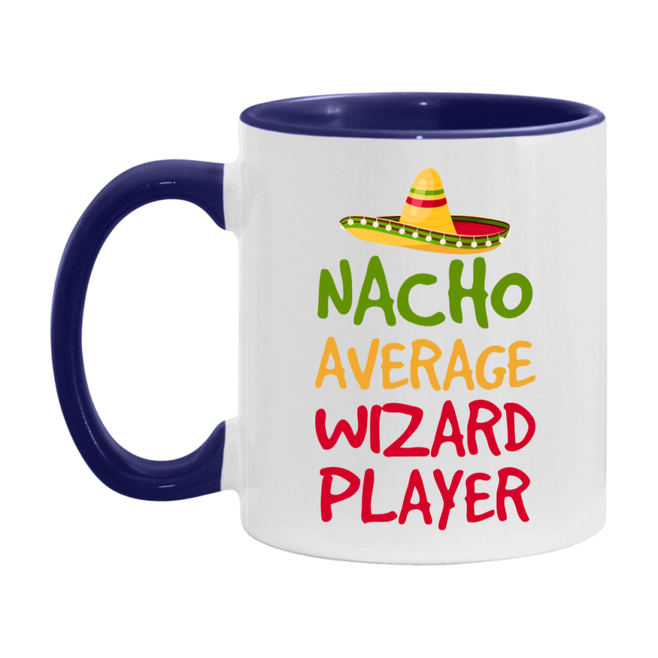 Funny Nacho Average Wizard Player Mug – 11Oz Or 15Oz Ceramic Coffee Cup For Card Game Lovers