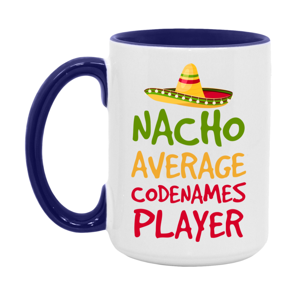 Funny Nacho Average Codenames Player Mug – 11Oz Or 15Oz Ceramic Coffee Cup For Card Game Lovers