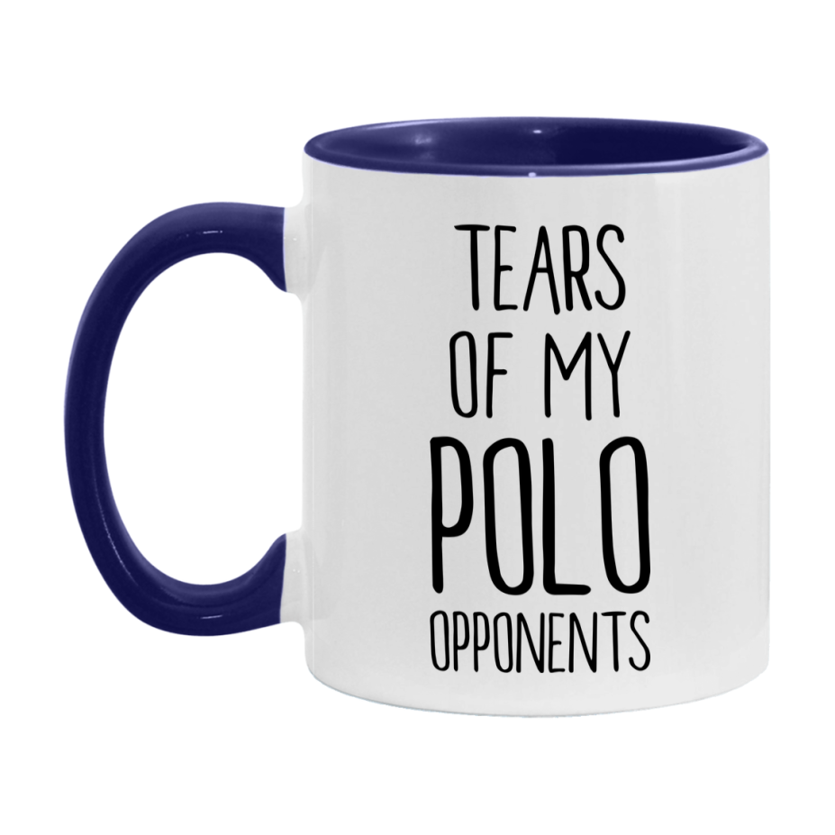 Tears Of My Polo Opponents Mug
