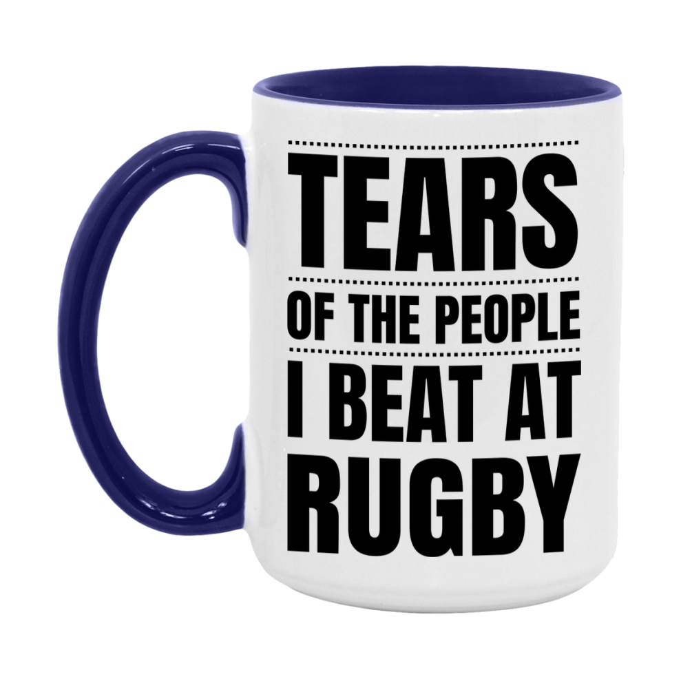 Funny Rugby Mug - "Tears Of The People I Beat At Rugby" - 11Oz Or 15Oz Ceramic Coffee Cup