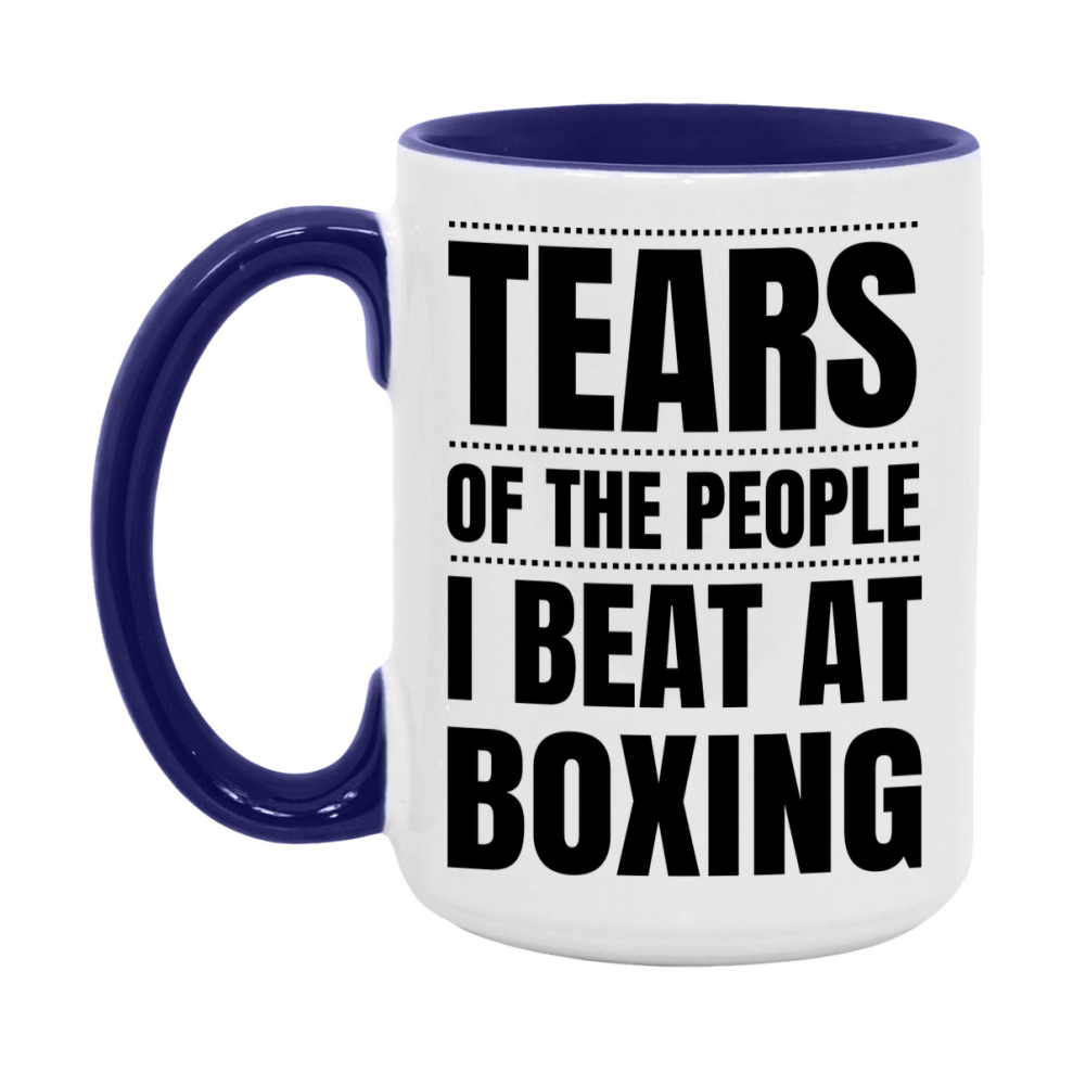 Funny Boxing Mug - "Tears Of The People I Beat At Boxing" - 11Oz Or 15Oz Ceramic Coffee Cup
