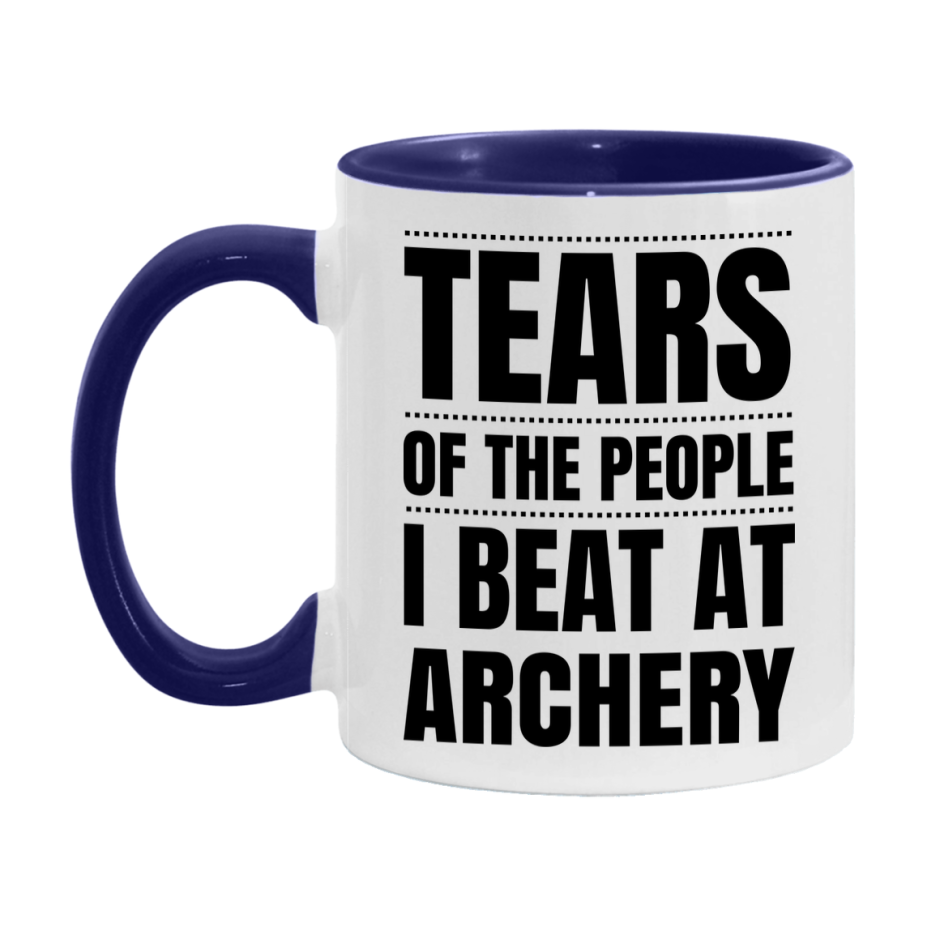 Funny Archery Mug - "Tears Of The People I Beat At Archery" - 11Oz Or 15Oz Ceramic Coffee Cup