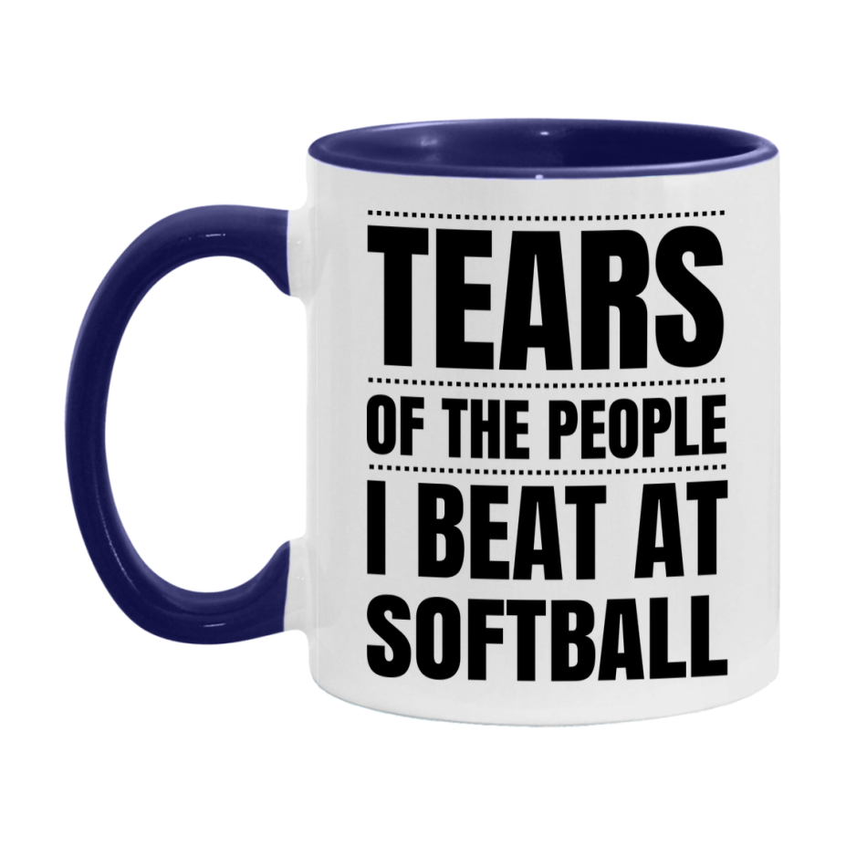 Funny Softball Mug - "Tears Of The People I Beat At Softball" - 11Oz Or 15Oz Ceramic Coffee Cup