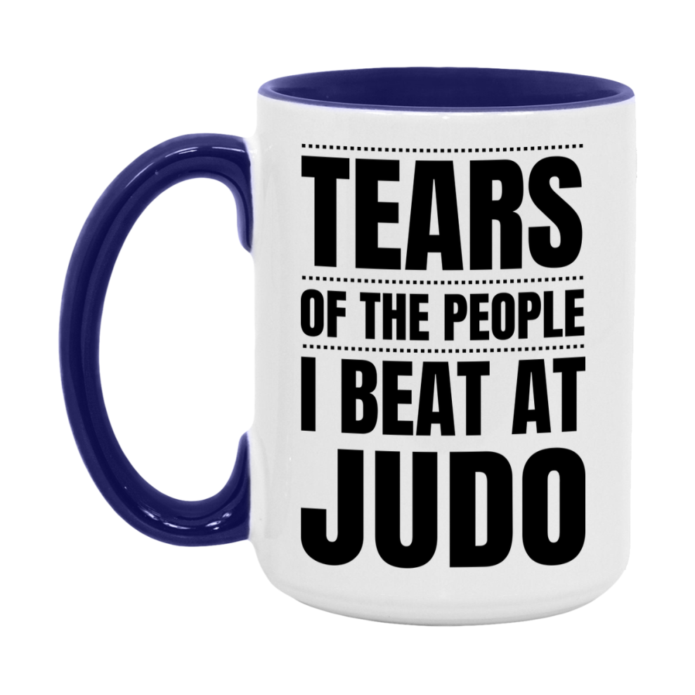 Funny Judo Mug - "Tears Of The People I Beat At Judo" - 11Oz Or 15Oz Ceramic Coffee Cup