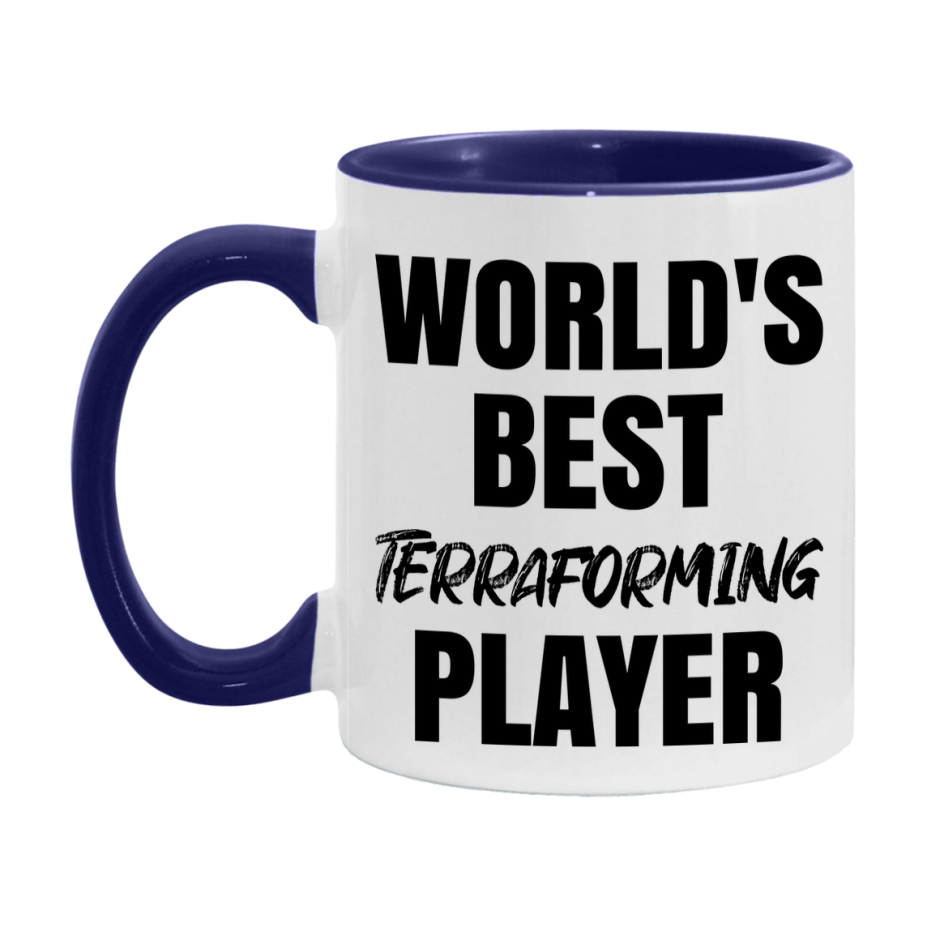 World's Best Terraforming Player Mug, Funny Game Board Gift, 11Oz Or 15Oz White Ceramic Mug