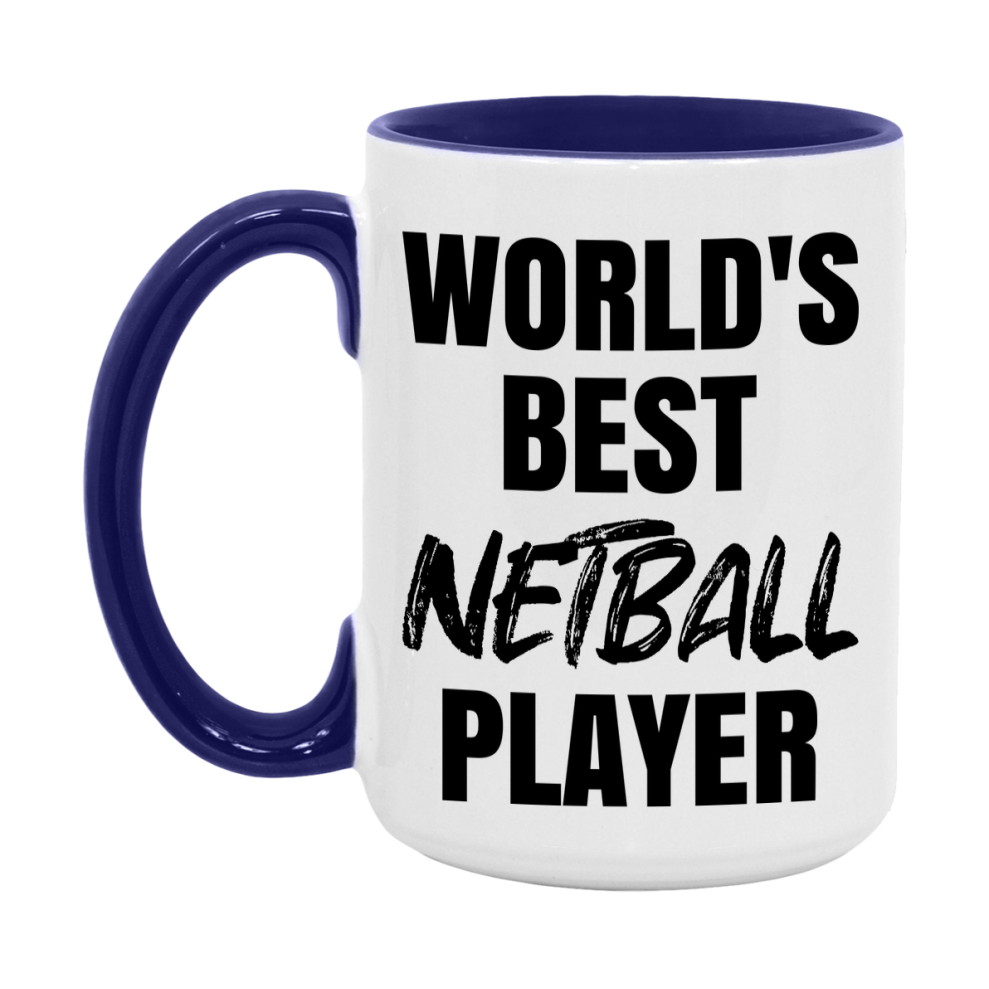 World's Best Netball Player Mug, Double-Sided 11Oz Or 15Oz Coffee Cup