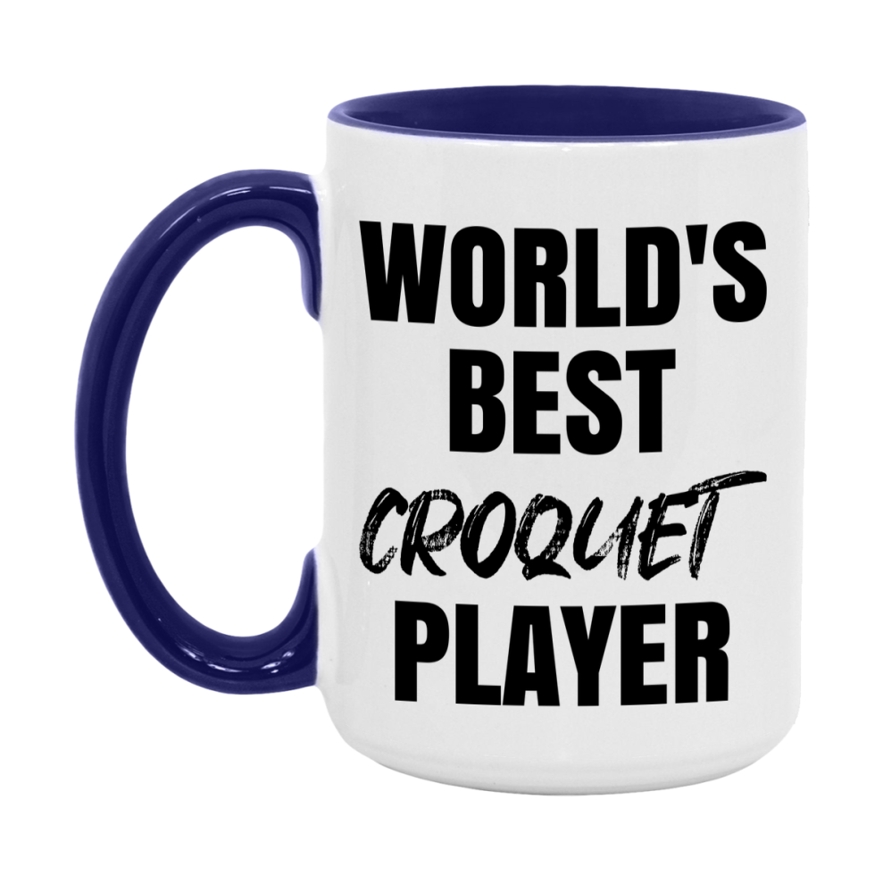 World's Best Croquet Player Mug, Double-Sided 11Oz Or 15Oz Coffee Cup