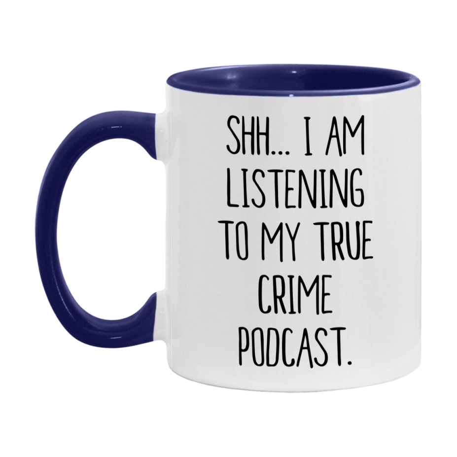 True Crime Podcast Mug