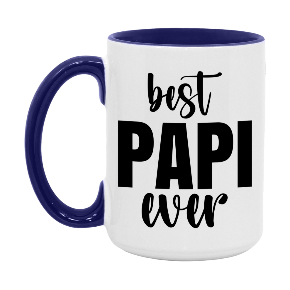 Best Papi Ever Mug, Father’s Day Gift, 11Oz Or 15Oz Ceramic Coffee Mug