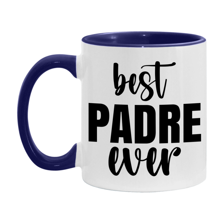 Best Padre Ever Mug, Father’s Day Gift, 11Oz Or 15Oz Ceramic Coffee Mug