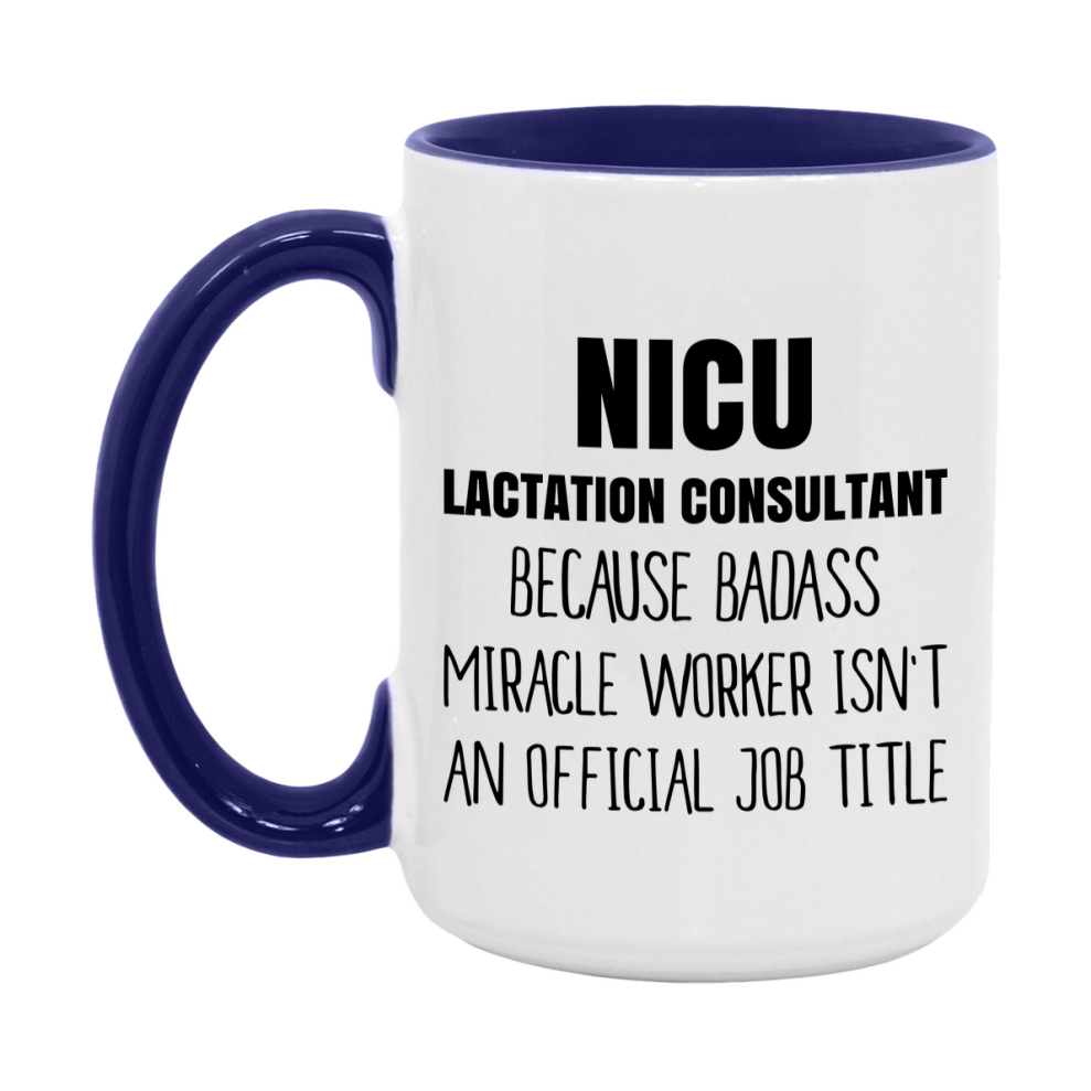 Nicu Lactation Consultant Gifts, 11Oz Or 15Oz Ceramic Coffee Cup, Double-Sided Coffee Mug