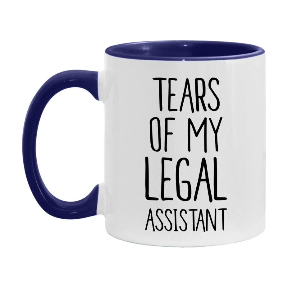 Funny Legal Mug, Tears Of My Legal Assistant, 11Oz Or 15Oz Coffee Cup