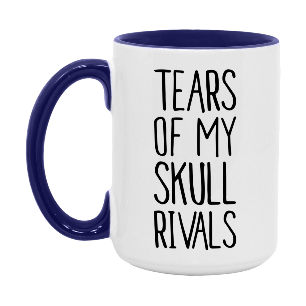 Funny Skull Mug, Tears Of My Skull Rivals, 11Oz Or 15Oz Ceramic Coffee Cup