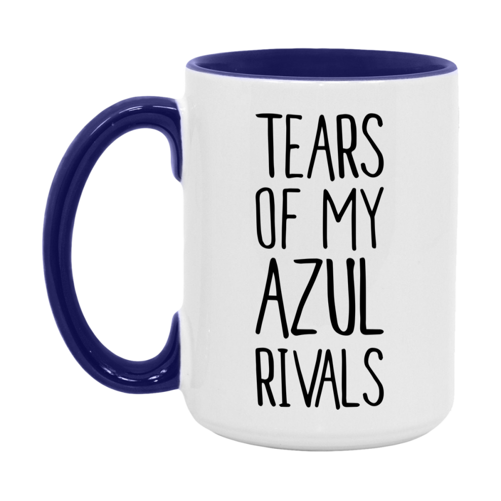 Funny Azul Mug, Tears Of My Azul Rivals, 11Oz Or 15Oz Ceramic Coffee Cup
