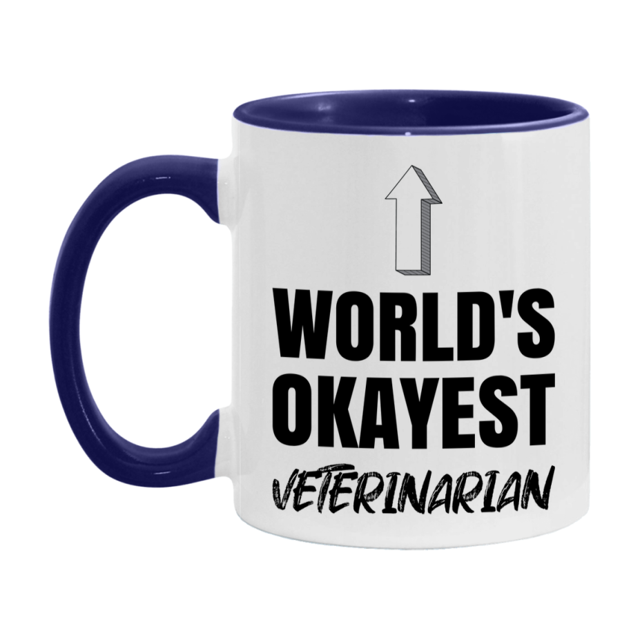 Funny Veterinarian Mug, World’s Okayest Veterinarian, 11Oz Or 15Oz White Ceramic Coffee Cup, Novelty Gift For Veterinarian