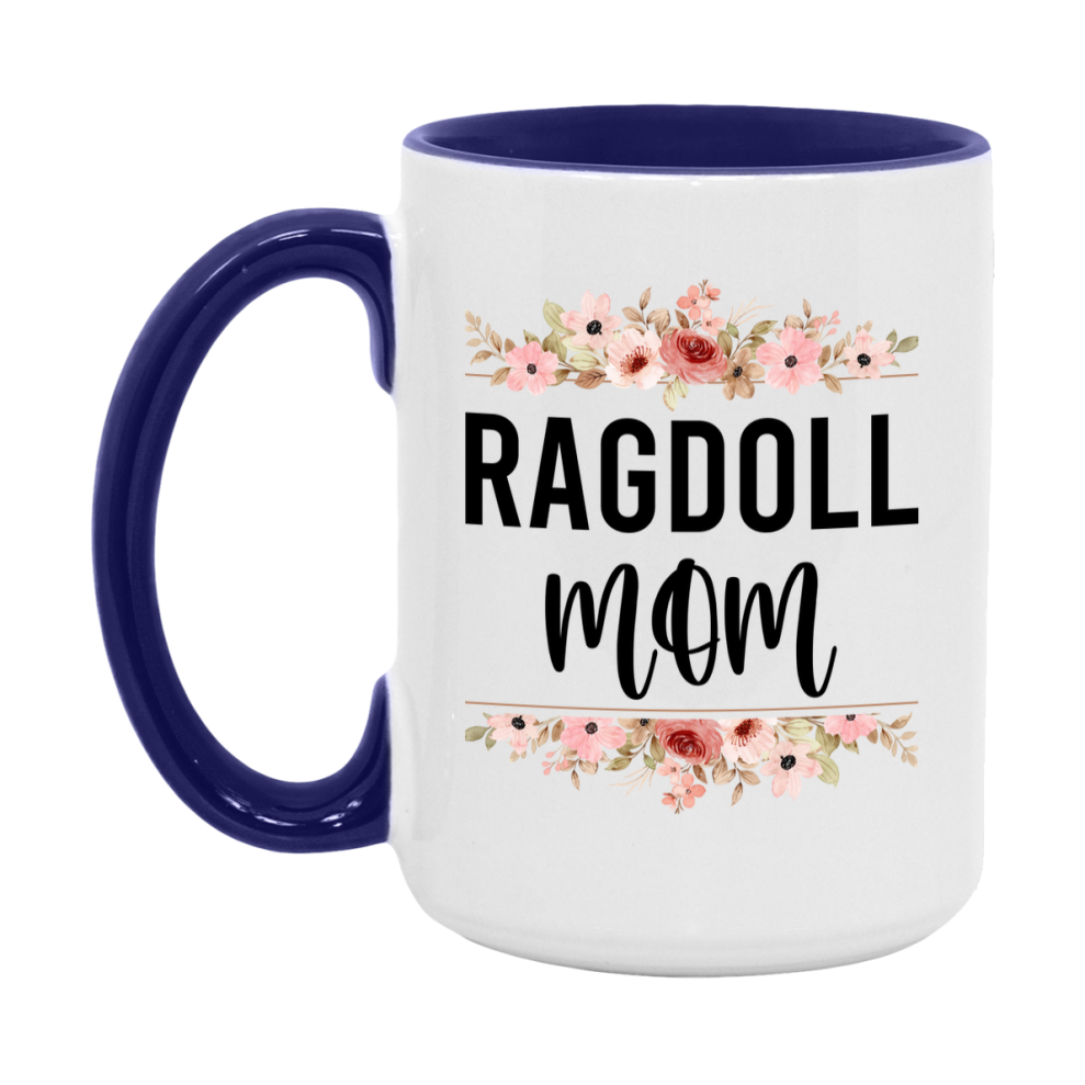 Ragdoll Cat Mom Mug, Floral Cat Mug For Mom, 11Oz Or 15Oz Coffee Cup