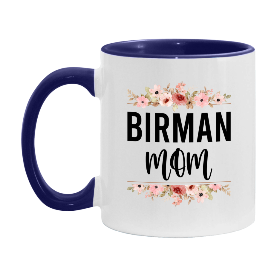 Birman Cat Mom Mug, Floral Cat Mug For Mom, 11Oz Or 15Oz Coffee Cup