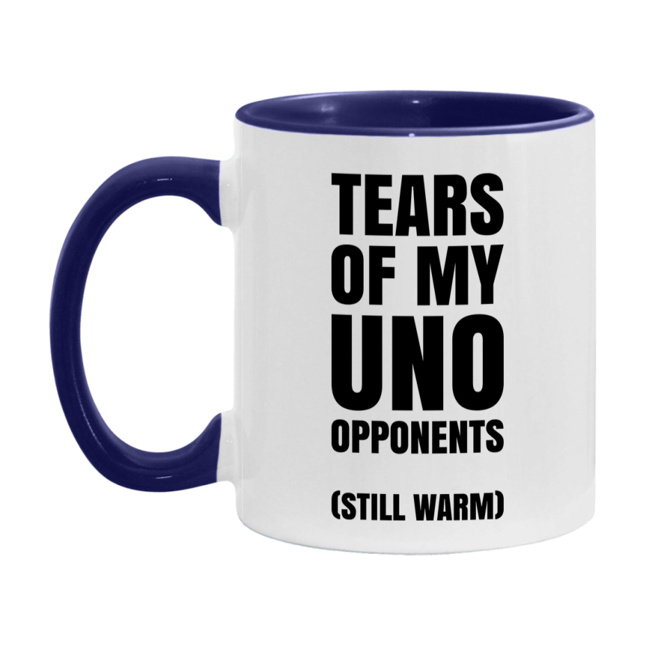 Board Game Gift – Tears Of My Uno Opponents Mug, 11Oz Or 15Oz White Ceramic Coffee Cup