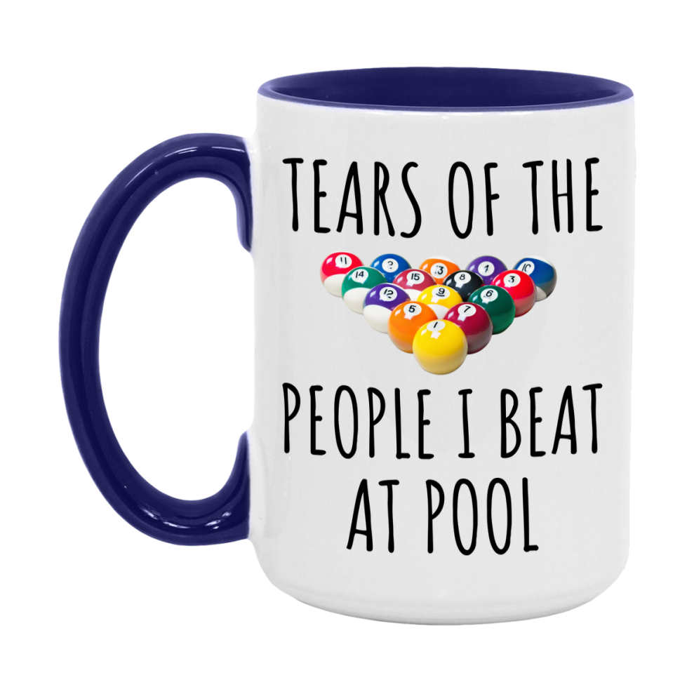 Pool Mug Funny Billiards Mug, Tears Of The People I Beat At Pool