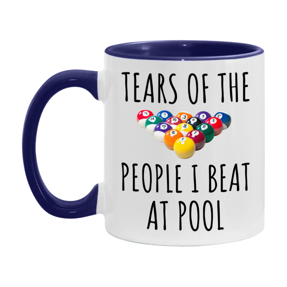 Pool Mug Funny Billiards Mug, Tears Of The People I Beat At Pool