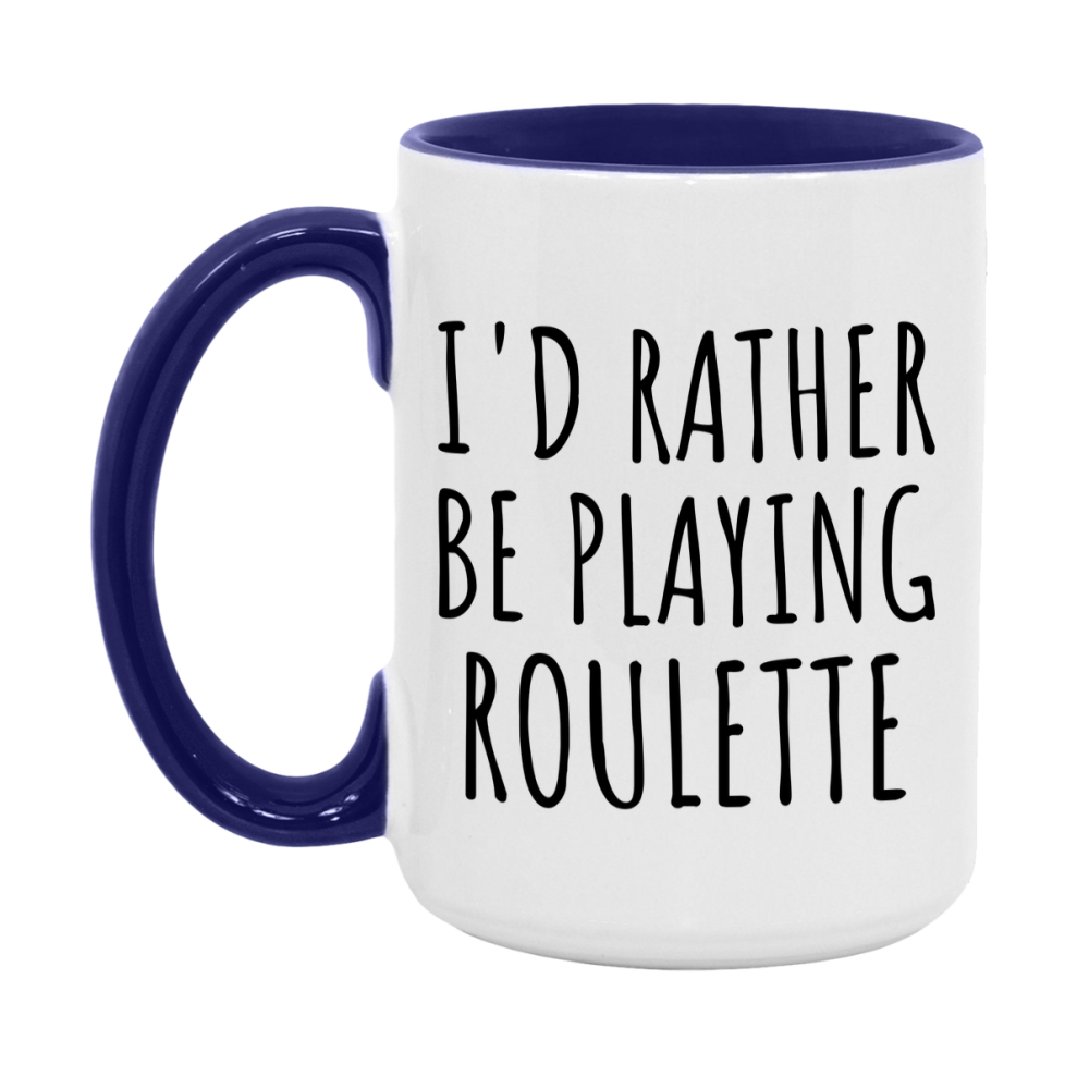 Casino Mug For Roulette Players, Funny Roulette Coffee Mug, 11Oz Or 15Oz Novelty Mug
